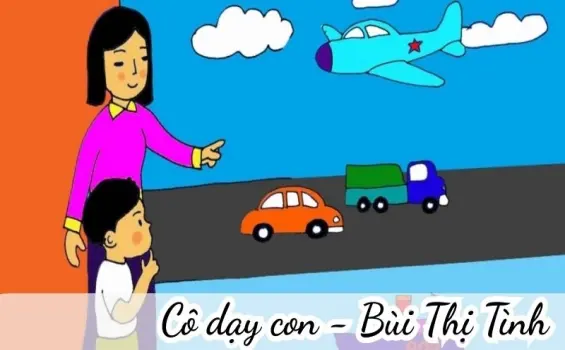 Bài thơ Cô dạy con (Bùi Thị Tình) - Chủ đề thơ trường mầm non