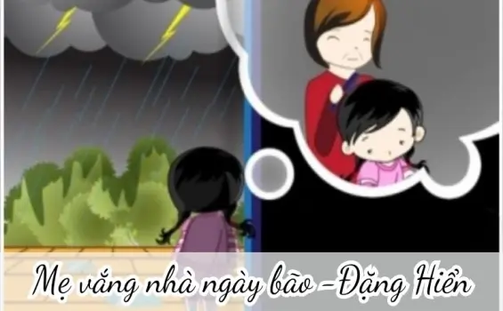Mẹ vắng nhà ngày bão (Đặng Hiển) - Soạn bài tập Tiếng Việt lớp 3