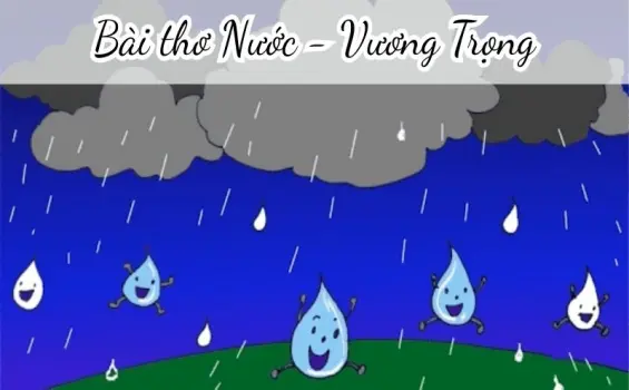 Bài thơ Nước (Vương Trọng) - Chủ đề thơ trường mầm non
