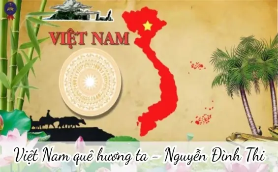 Việt Nam quê hương ta (Nguyễn Đình Thi) - Soạn bài Tiếng Việt lớp 5