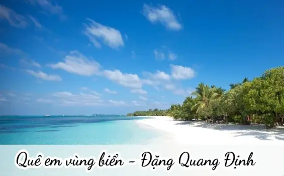 Quê em vùng biển (Đặng Quang Định) - Thơ trường mầm non