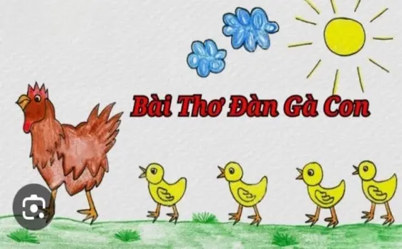 Bài thơ Đàn gà con (Phạm Hổ) - Chủ đề thơ trường mầm non