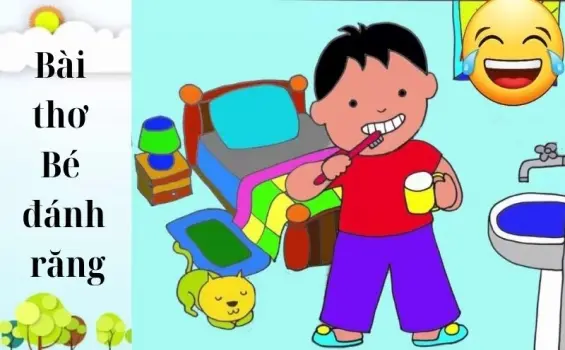 Bài thơ Bé đánh răng - Chủ đề thơ trường mầm non cho bé