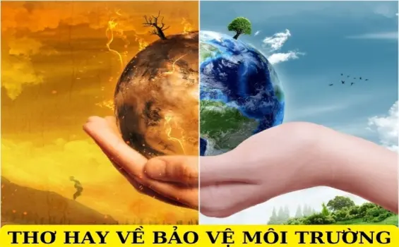 Bài thơ ý nghĩa về môi trường và hành tinh xanh