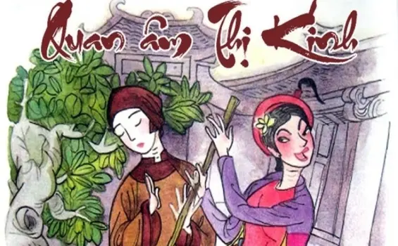Tóm tắt truyện Quan Âm Thị Kính - Bài học về lòng từ bi và sự chịu đựng