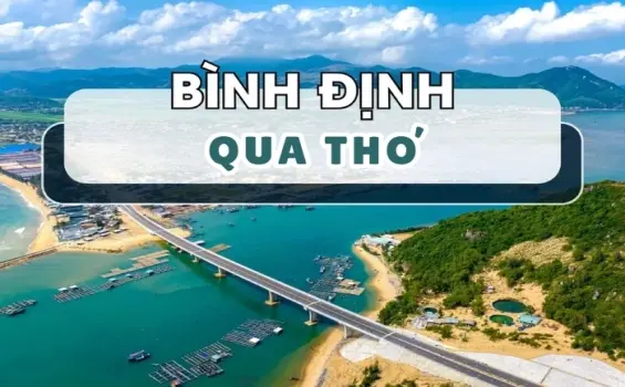 Vần thơ về Bình Định - Nơi thi ca và võ học giao hòa
