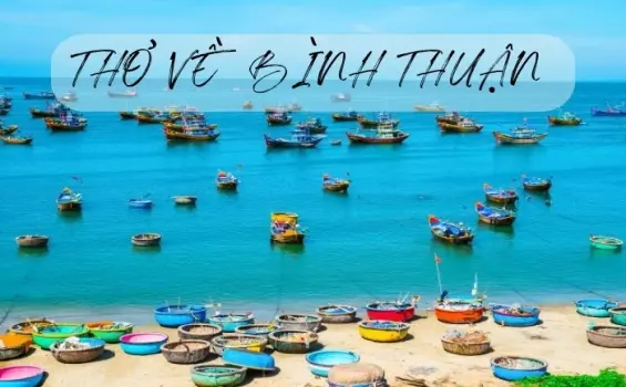 Tuyển tập thơ hay về Bình Thuận chan chứa tình quê