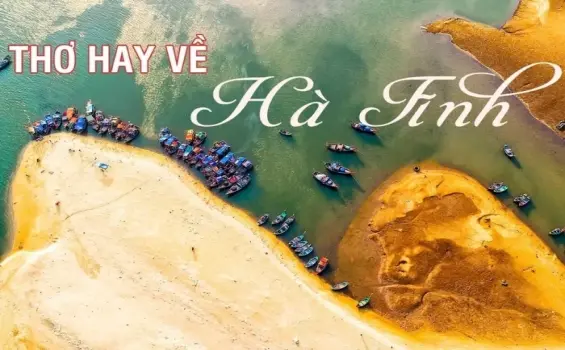 Tuyển chọn thơ hay về Hà Tĩnh - Đong đầy tình quê mộc mạc