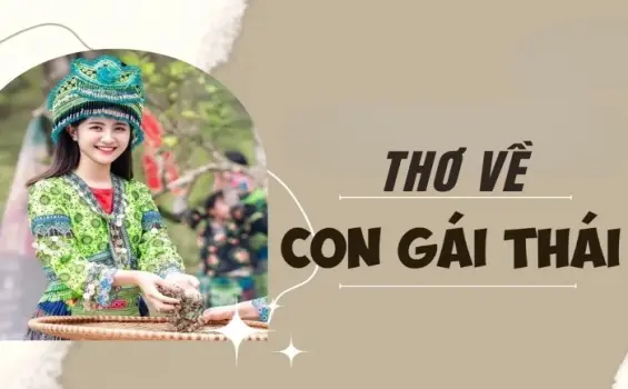 Những vần thơ mộc mạc viết về con gái Thái thân thương
