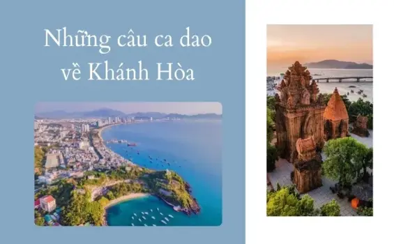 Ca dao về Khánh Hòa và những nét đẹp đặc trưng miền Trung
