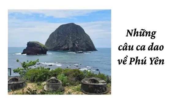 Tình quê xứ biển trong những câu ca dao về Phú Yên