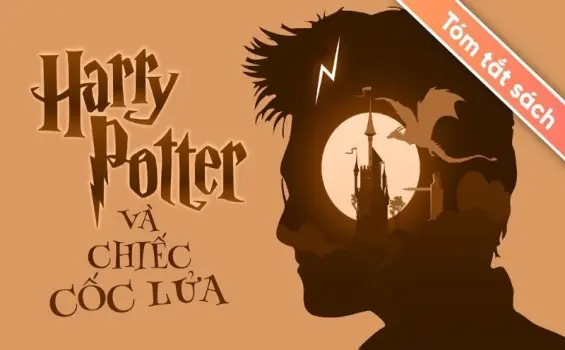 Tóm tắt Harry Potter 4 - Harry Potter và Chiếc cốc lửa