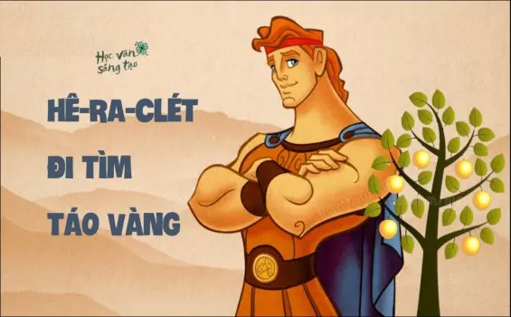 Tóm tắt truyện Hê-ra-clet đi tìm táo vàng - Chiến công thứ 11 của anh hùng