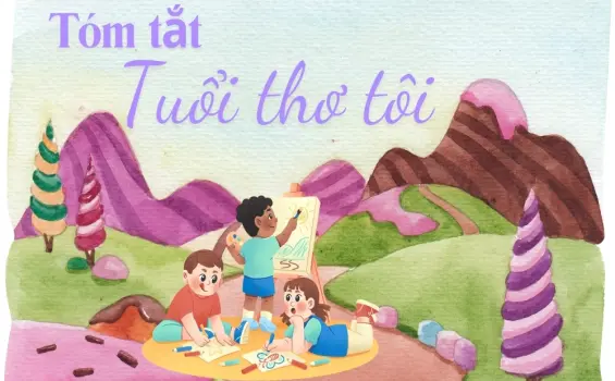 Tóm tắt truyện Tuổi thơ tôi - Bài học cảm động về tình bạn