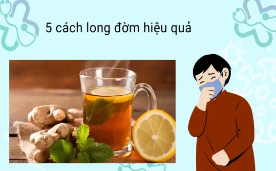 Cách long đờm nhanh tại nhà giúp đường thở thông thoáng
