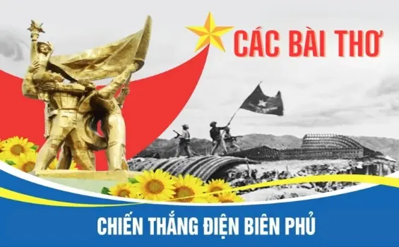 Điện Biên Phủ qua những vần thơ sâu sắc và thiêng liêng