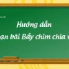 Soạn bài Bầy chim chìa vôi: Phân tích chi tiết và bài học ngữ văn lớp 7