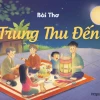 Thơ Trung Thu Mầm Non Tuyển Chọn: Vần Thơ Vui Nhộn Cho Bé