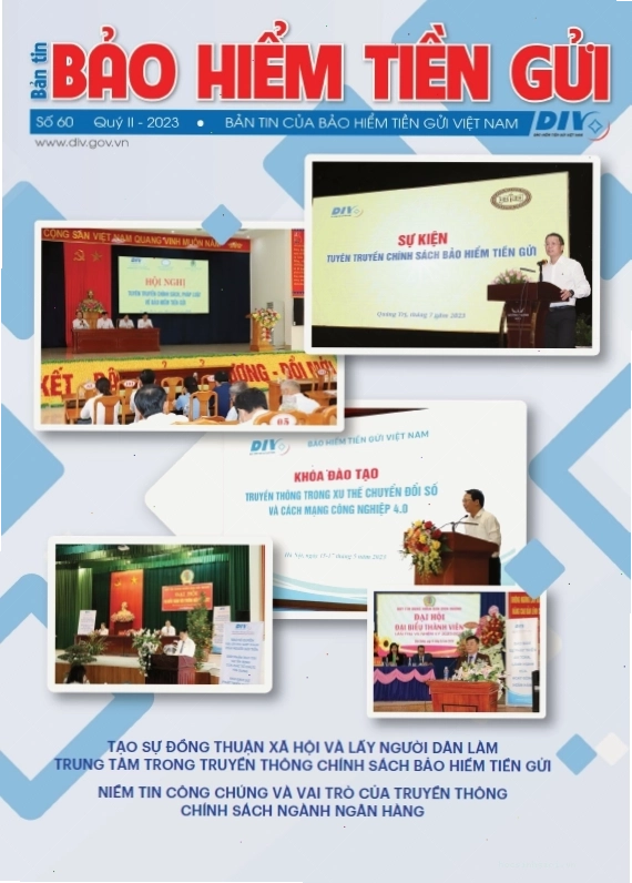 Bản tin Bảo hiểm tiền gửi số 60 Quý II năm 2023 với nhiều bài viết chuyên sâu
