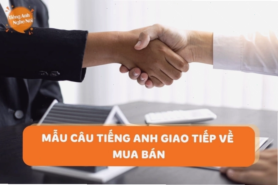 Câu giao tiếp tiếng Anh mua bán