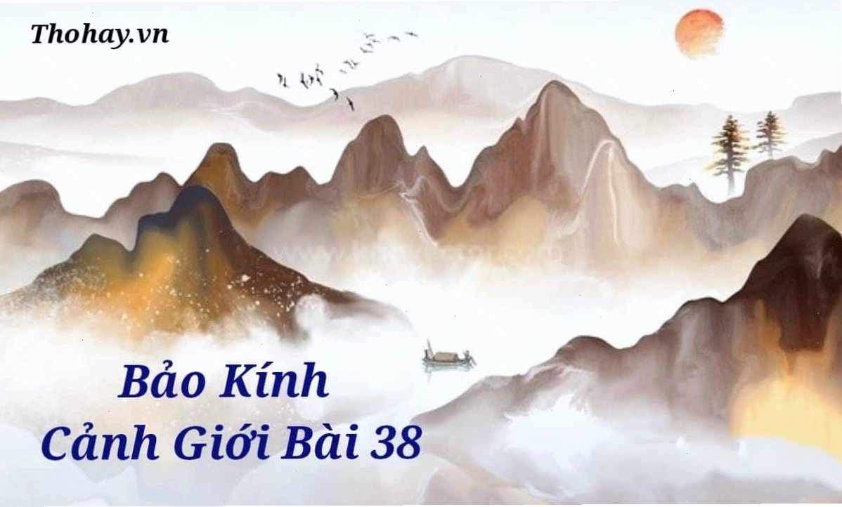 Hình ảnh minh họa cho bài thơ Bảo kính cảnh giới bài 38