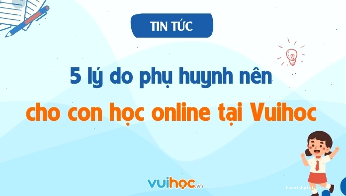 Học trực tuyến cùng Vuihoc