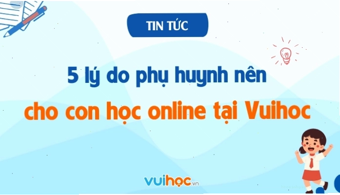 Học trực tuyến cùng Vuihoc