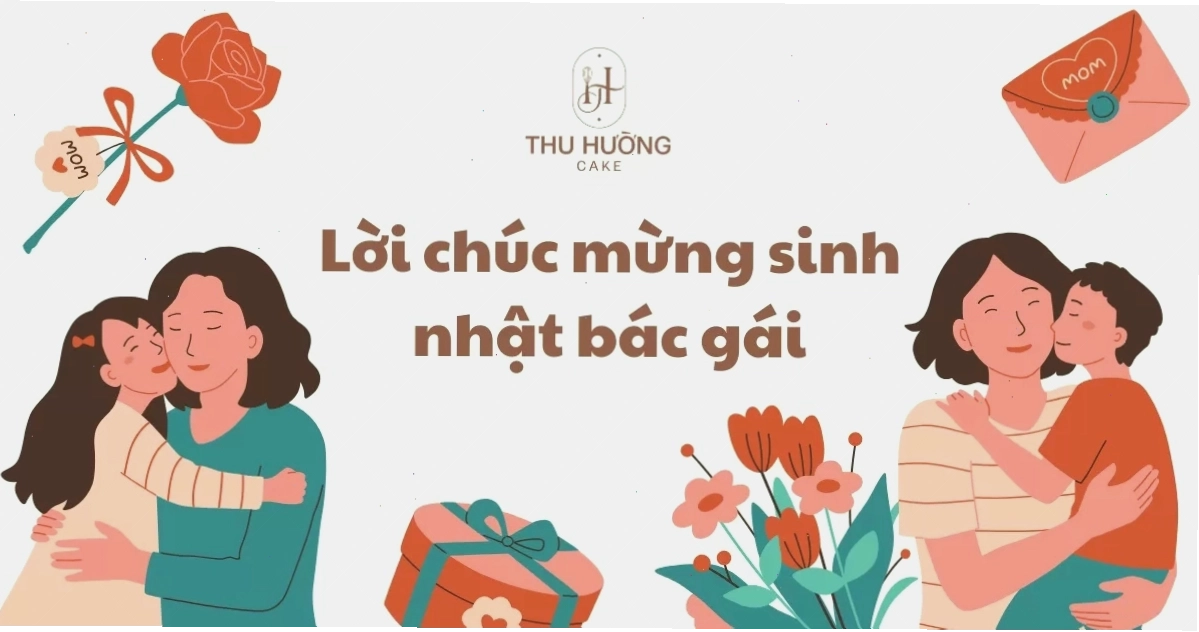 Lời chúc mừng sinh nhật bác gái hay và ý nghĩa từ Thu Hường Cake
