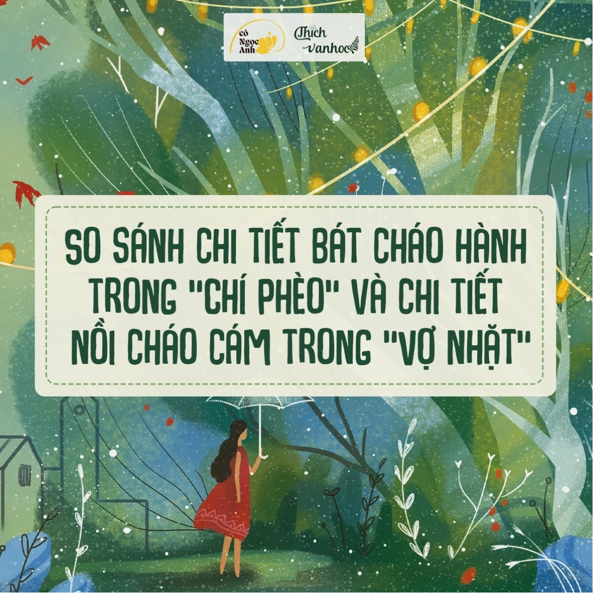 Nghị luận về bát cháo hành của Thị Nở và nồi cháo cám trong Vợ nhặt