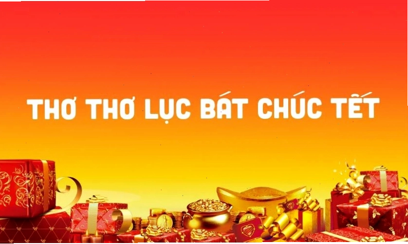 Thơ chúc Tết, thơ lục bát chúc Tết