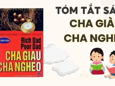 Tóm tắt sách Cha Giàu Cha Nghèo - 7 nguyên tắc để đạt tự do tài chính
