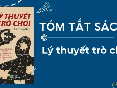 Tóm tắt sách Lý Thuyết Trò Chơi - 7 bài học để chiếm ưu thế trong đấu trí
