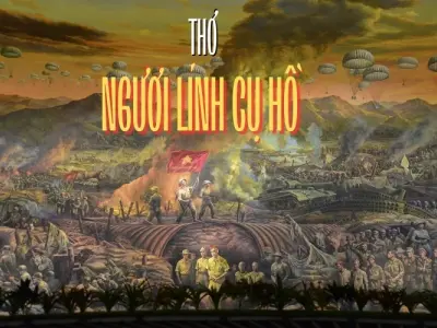 Bài thơ ngợi ca người lính giản dị nhưng đầy lòng dũng cảm