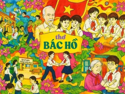 Những áng thơ viết về Bác Hồ làm xúc động lòng người