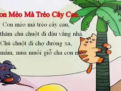 Ý nghĩa và lời bài ca dao Con mèo mà trèo cây cau cho trẻ