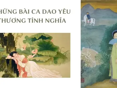 Khám phá bài ca dao yêu thương tình nghĩa trong văn hóa Việt