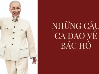 Tuyển chọn ca dao về Bác Hồ sâu sắc, giản dị và đầy xúc động