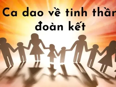 Top câu ca dao về đoàn kết giúp tăng cường sức mạnh tập thể