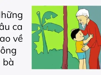 Tuyển chọn những câu ca dao về ông bà hay và ý nghĩa nhất