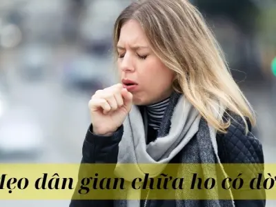 Mẹo dân gian chữa ho có đờm giúp long đờm tự nhiên