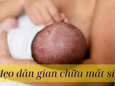 Tổng hợp mẹo dân gian chữa mất sữa an toàn cho mẹ bỉm