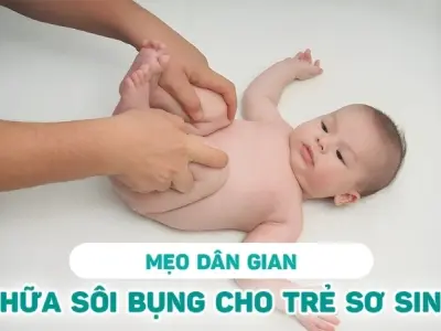 Tổng hợp mẹo dân gian chữa sôi bụng ở trẻ sơ sinh