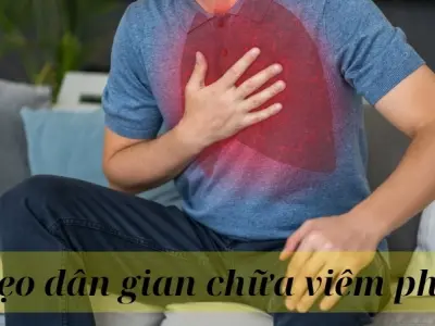 Mẹo dân gian chữa viêm phổi đơn giản mà hiệu nghiệm