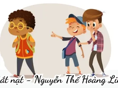 Khám phá bài thơ Bắt Nạt và bài học về lòng nhân ái