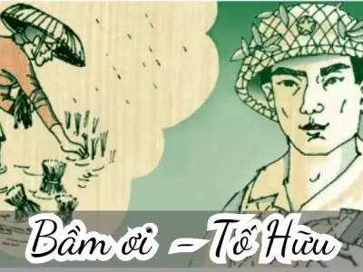 Bầm ơi (Tố Hữu) - Soạn văn bài tập Tiếng Việt lớp 5