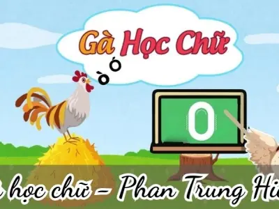 Bài thơ Gà học chữ (Phan Trung Hiếu) - Chủ đề thơ trường mầm non