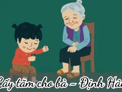 Bài thơ Lấy tăm cho bà (Định Hải) - Chủ đề thơ trường mầm non