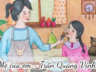 Bài thơ Mẹ của em (Trần Quang Vịnh) - Chủ đề thơ trường mầm non