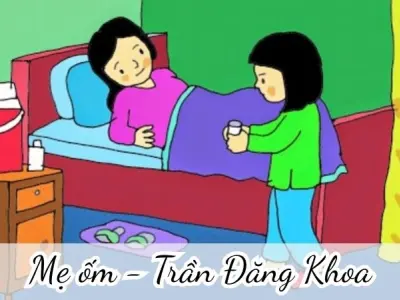 Mẹ ốm (Trần Đăng Khoa) - Soạn bài tập Tiếng Việt lớp 4