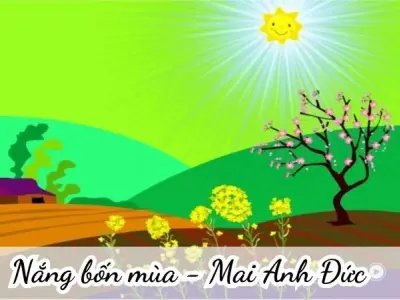 Nắng bốn mùa (Mai Anh Đức) - Chủ đề thơ trường mầm non